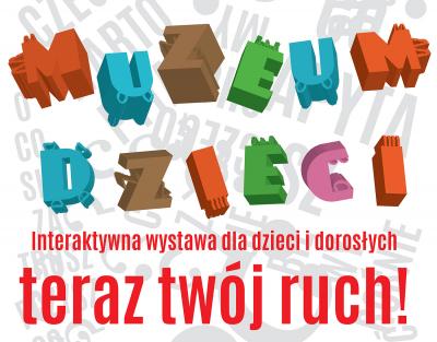 Otwarcie wystawy interaktywnej "Teraz Twój Ruch!" - 29 września